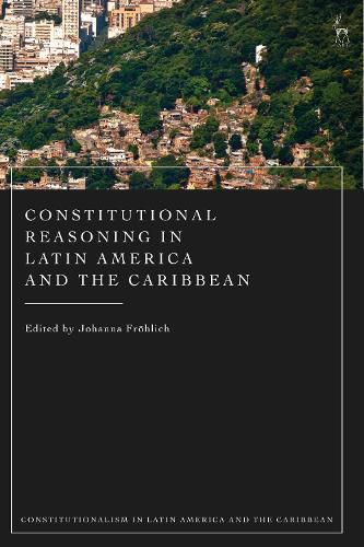 Cover image for Constitutional Reasoning in Latin America and the Caribbean