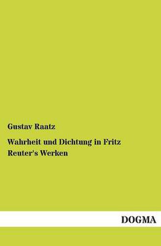 Cover image for Wahrheit und Dichtung in Fritz Reuter's Werken