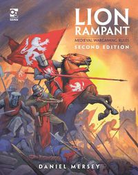 Cover image for Lion Rampant: Second Edition: Medieval Wargaming Rules