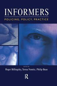 Cover image for Informers: Policing, policy, practice