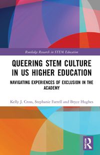 Cover image for Queering STEM Culture in US Higher Education