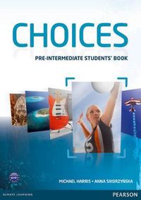Cover image for Choices Pre-Intermediate Students' Book