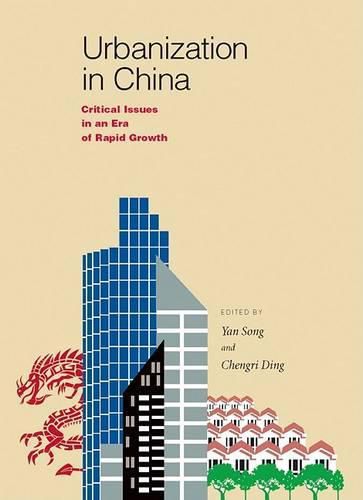 Cover image for Urbanization in China - Critical Issues in an Era of Rapid Growth