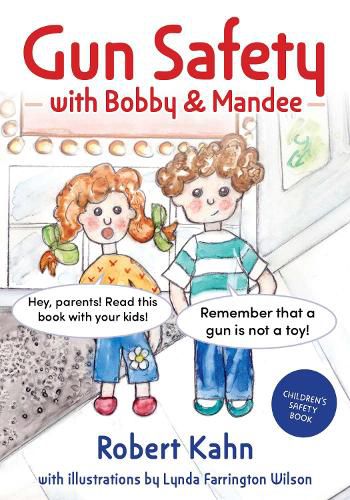 Cover image for Bobby and Mandee's Gun Safety Book