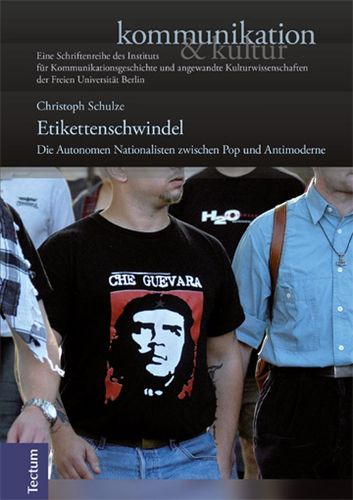 Cover image for Etikettenschwindel: Die Autonomen Nationalisten Zwischen Pop Und Antimoderne