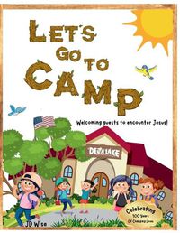 Cover image for Let's Go To Camp