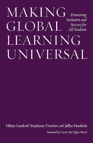 Cover image for Making Global Learning Universal: Promoting Inclusion and Success for All Students