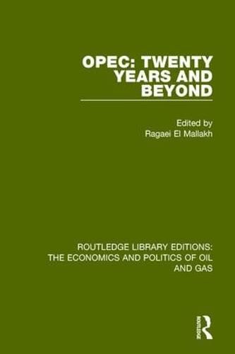 Cover image for OPEC: Twenty Years and Beyond