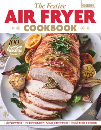 Cover image for The Festive Air Fryer Cookbook
