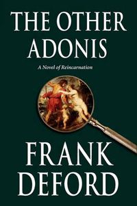 Cover image for The Other Adonis: A Novel of Reincarnation