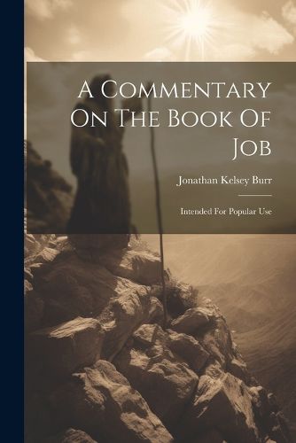 Cover image for A Commentary On The Book Of Job