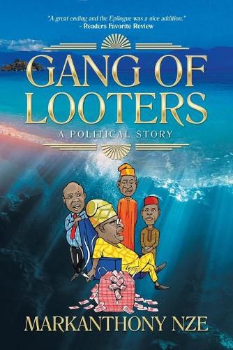 Cover image for Gang of Looters: ...A Political Story