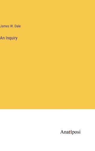 Cover image for An Inquiry