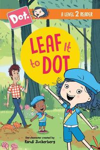 Cover image for Leaf It to Dot