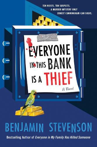 Cover image for Everyone in This Bank Is a Thief