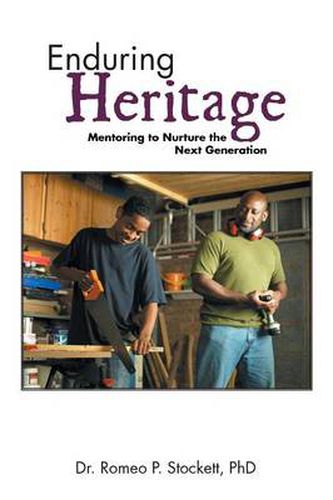 Cover image for Enduring Heritage: Mentoring to Nurture the Next Generation