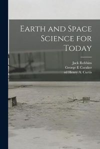 Cover image for Earth and Space Science for Today