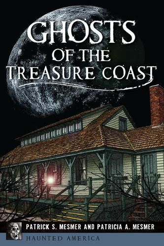 Cover image for Ghosts of the Treasure Coast