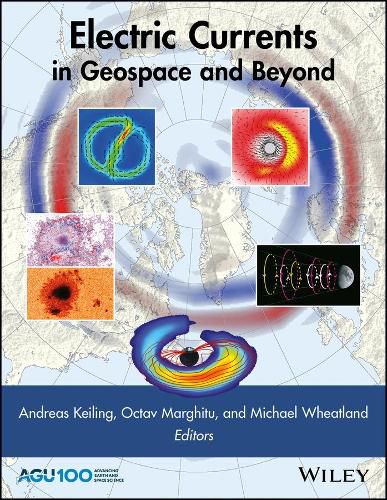 Cover image for Electric Currents in Geospace and Beyond