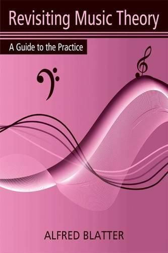 Cover image for Revisiting Music Theory: A Guide to the Practice