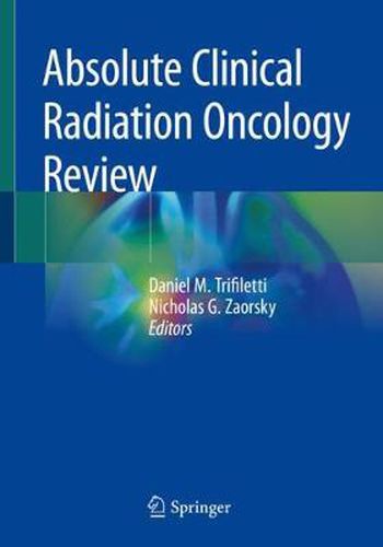 Cover image for Absolute Clinical Radiation Oncology Review