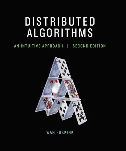 Cover image for Distributed Algorithms: An Intuitive Approach