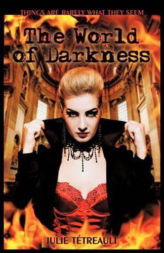 Cover image for The World of Darkness: Things are Rarely What They Seem