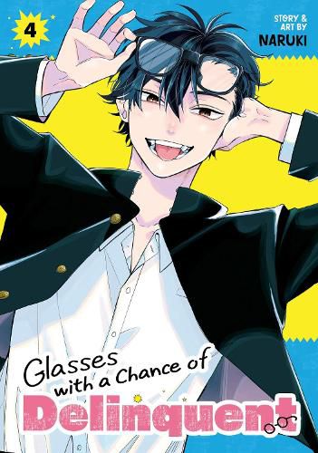 Cover image for Glasses with a Chance of Delinquent Vol. 4