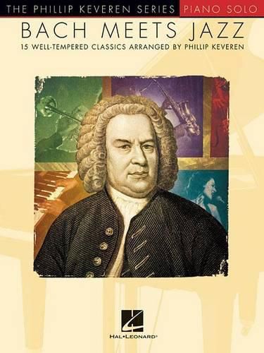 Cover image for Bach Meets Jazz: The Phillip Keveren Series