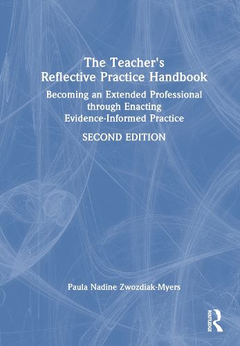 Cover image for The Teacher's Reflective Practice Handbook