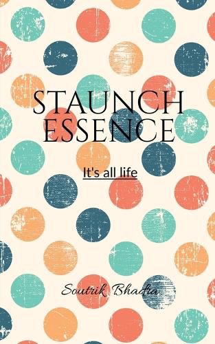 Cover image for Staunch Essence