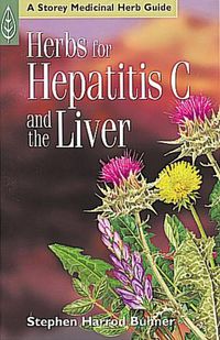 Cover image for Herbs for Hepatitis C and the Liver
