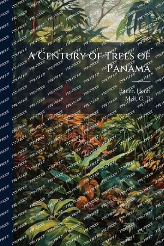 Cover image for A Century of Trees of Panama