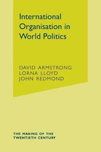 Cover image for International Organisation in World Politics