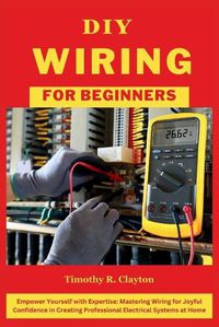 Cover image for DIY Wiring for Beginners