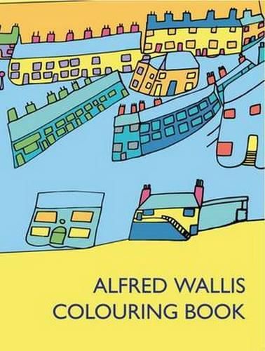 Cover image for Alfred Wallis Colouring Book