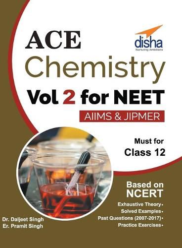 Cover image for Ace Chemistry Vol 2 for NEET, Class 12, AIIMS/ JIPMER