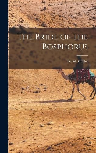 Cover image for The Bride of The Bosphorus