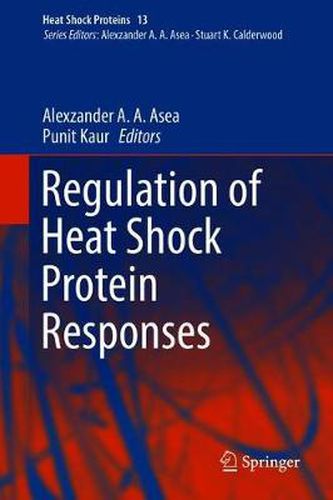 Cover image for Regulation of Heat Shock Protein Responses