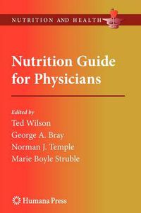 Cover image for Nutrition Guide for Physicians