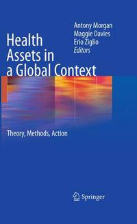 Cover image for Health Assets in a Global Context: Theory, Methods, Action