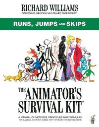 Cover image for The Animator's Survival Kit: Runs, Jumps and Skips: (Richard Williams' Animation Shorts)