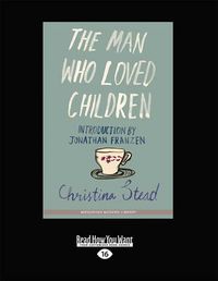 Cover image for The Man Who Loved Children