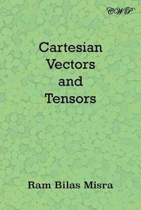 Cover image for Cartesian Vectors and Tensors