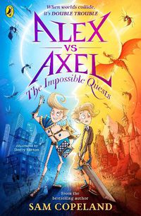 Cover image for Alex vs Axel: The Impossible Quests