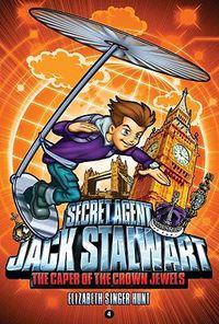 Cover image for Secret Agent Jack Stalwart: Book 4: the Caper of the Crown Jewels: England :