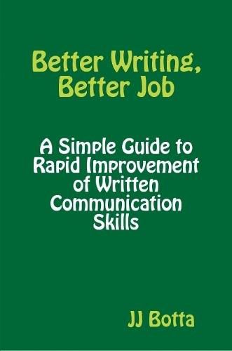 Cover image for Better Writing, Better Job