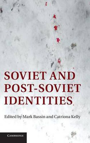 Cover image for Soviet and Post-Soviet Identities