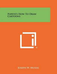 Cover image for Popeye's How to Draw Cartoons