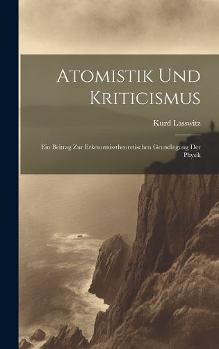 Cover image for Atomistik Und Kriticismus
